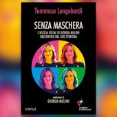 Meloni e i suoi segreti della comunicazione, il nuovo libro di Tommaso Longobardi Meloni e i suoi segreti della comunicazione, il nuovo libro di Tommaso Longobardi