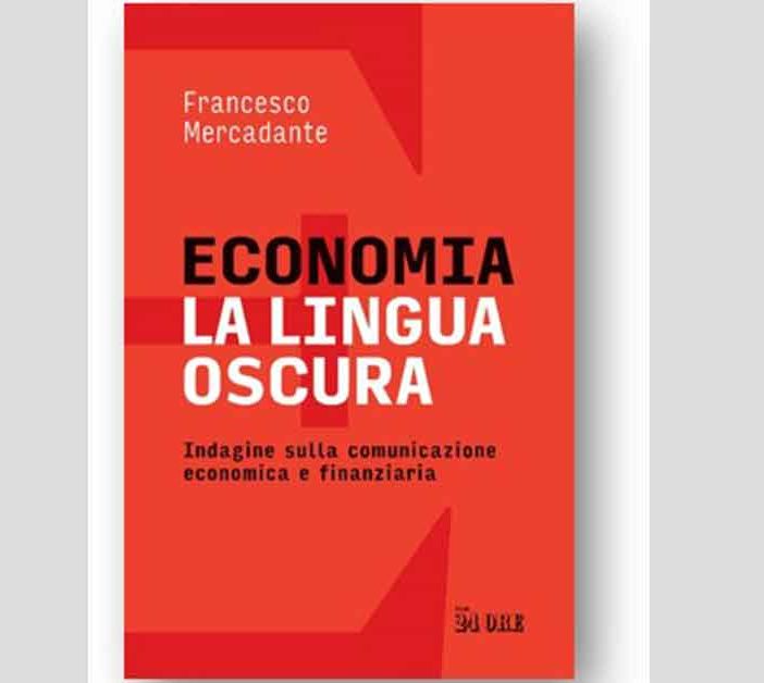 ECONOMIA LA LINGUA OSCURA