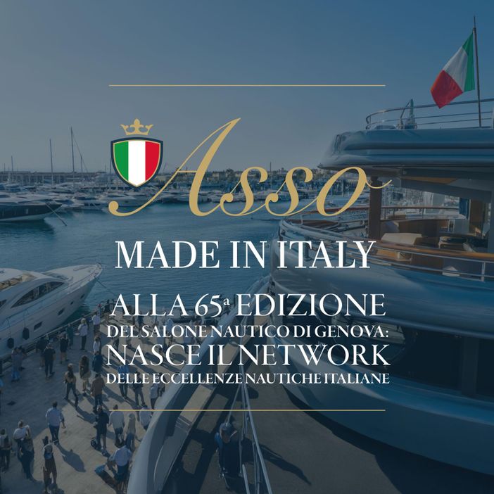 Asso Made in Italy sbarca alla 65ª edizione del Salone nautico di Genova Asso Made in Italy sbarca alla 65ª edizione del Salone nautico di Genova