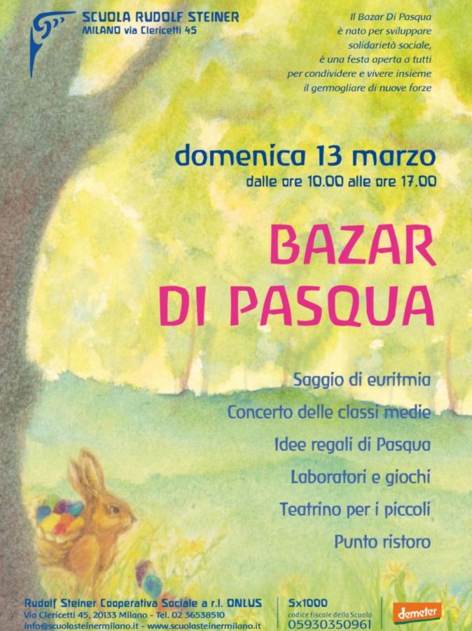 Bazar di Pasqua alla Scuola Rudolf Steiner di via Clericetti a Milano: vivi la gioia di una festa autentica, tra arte, natura e tradizione