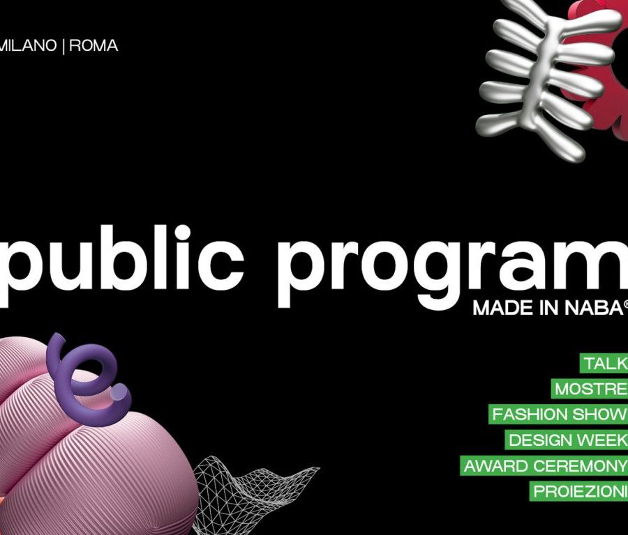 NABA Public Program: talk, mostre, sfilate e cinema tra Milano e Roma